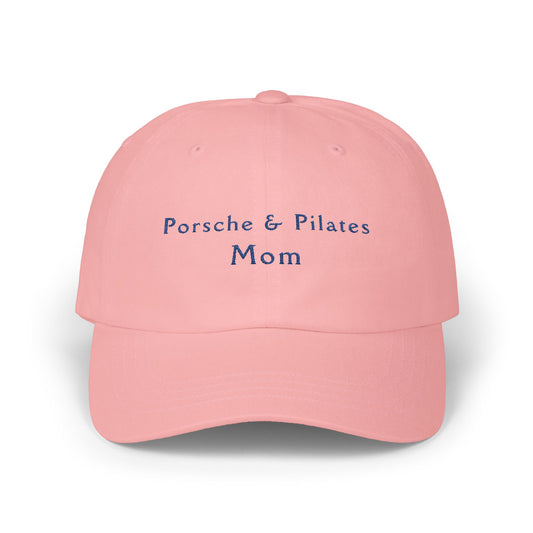 Porsche & Pilates Mom (Classic Dad Cap)