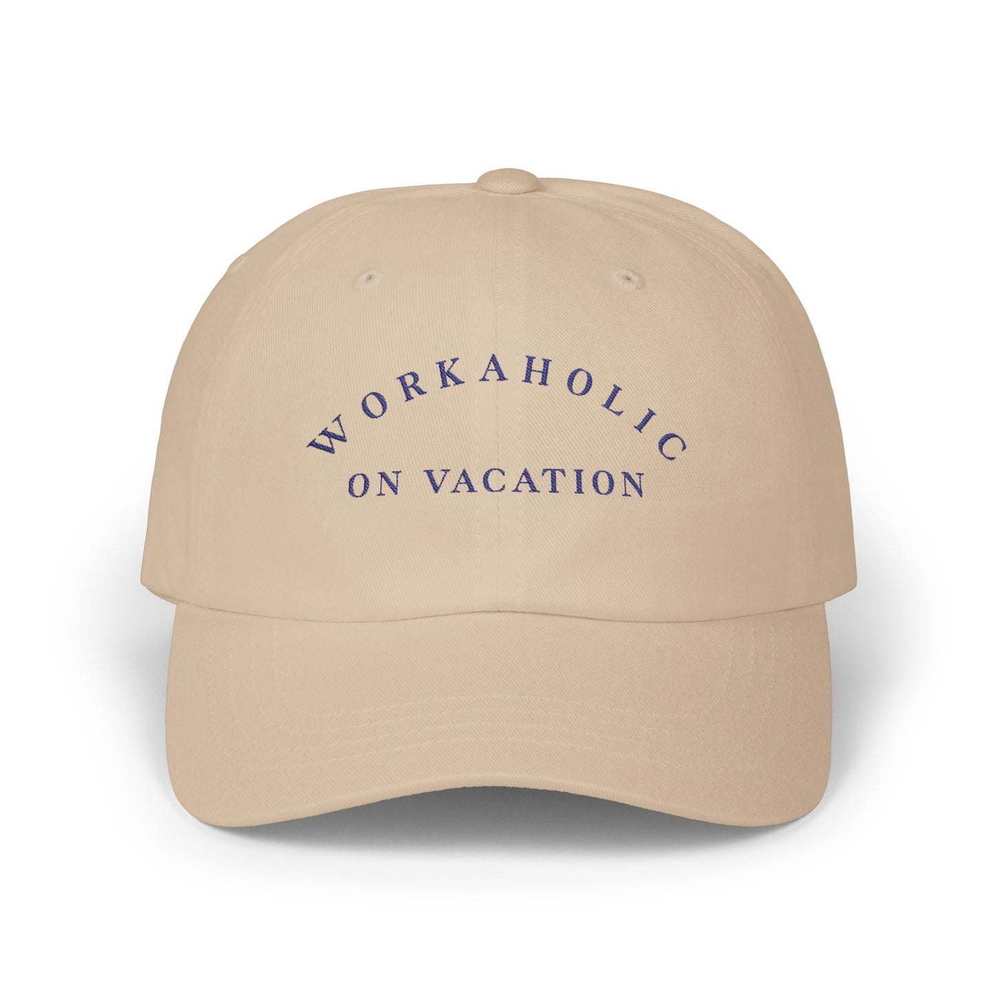 WORKAHOLIC on vacation (Classic dad cap)